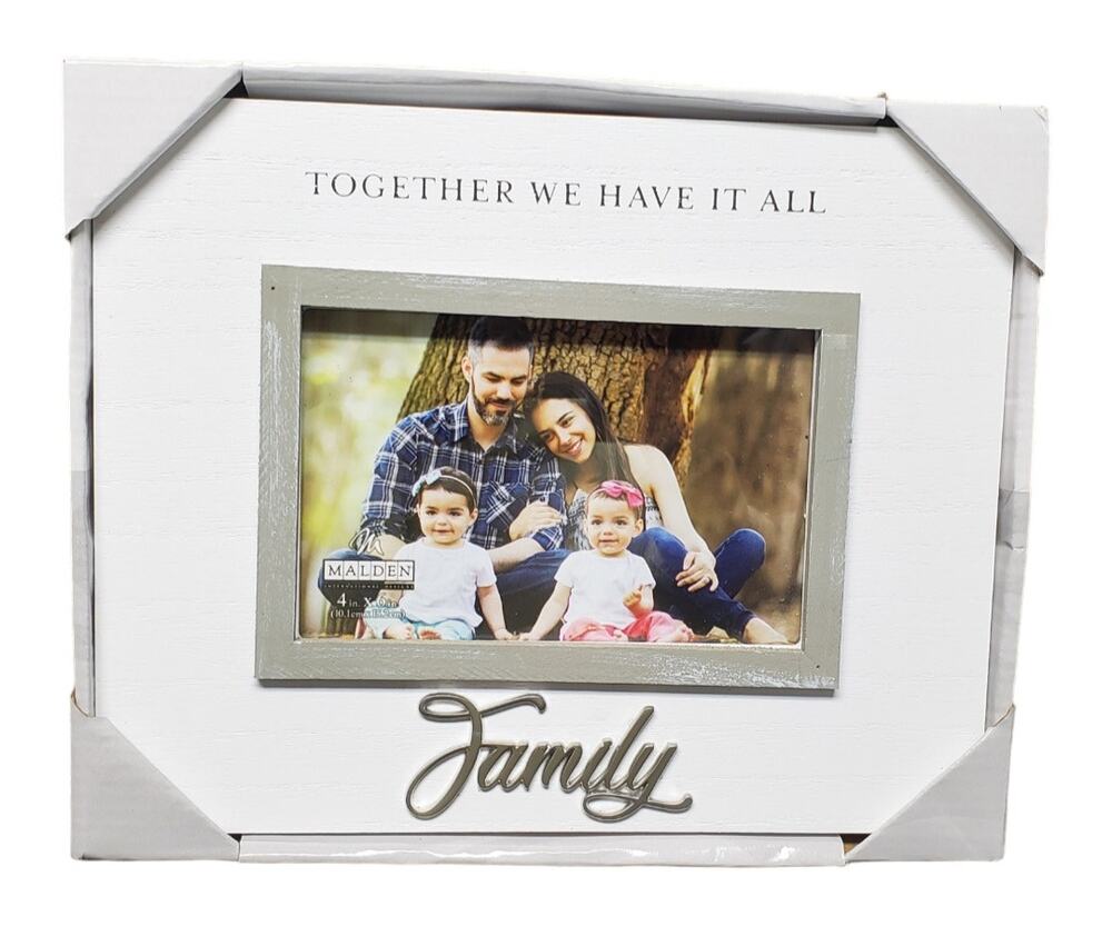 Malden White Wooden TOGETHER WE HAVE IT ALL FAMILY 4 x 6 Picture Frame Photos